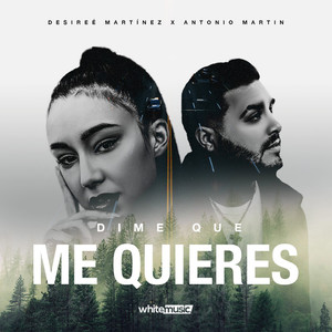 Dime Que Me Quieres