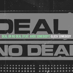 Deal or No Deal (Explicit)