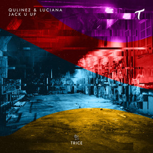 Jack U Up (Original Mix)