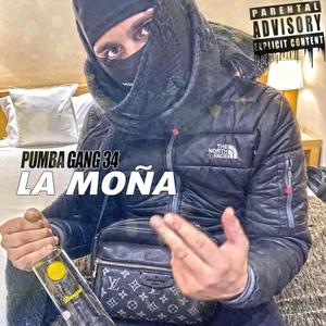 LA MOÑA (Explicit)