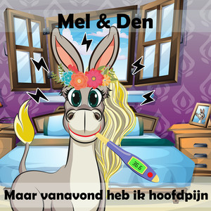 Maar Vanavond Heb Ik Hoofdpijn (Radio Versie)