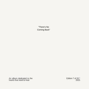 There's No Coming Back