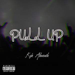 Pull Up (Explicit)