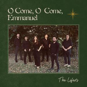 O Come, O Come, Emmanuel