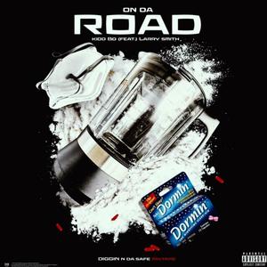 On Da Road (feat. Larry Smith) (Explicit)