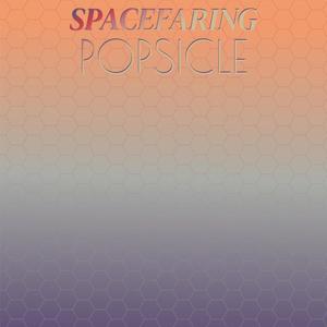 Spacefaring Popsicle