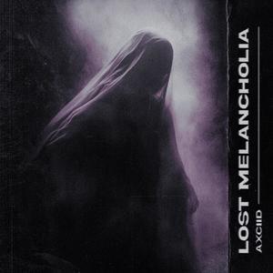 Lost Melancholia