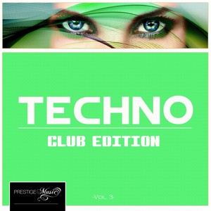 Techno Club Edition, Vol. 3