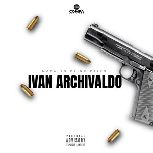 Ivan Archivaldo (Explicit)