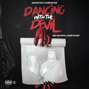 Dancing with the Devil (Explicit)