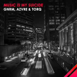 Music Is My Suicide (Original Mix)