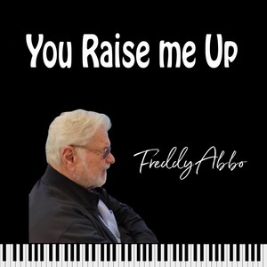 You Raise Me Up