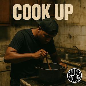 Cook Up (Remix|Explicit)