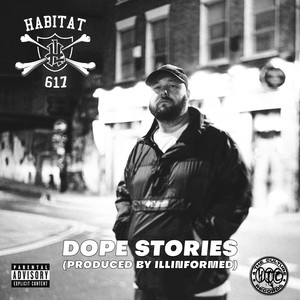 Dope Stories (produced by Illinformed) (Explicit)