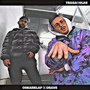 Tragabolas (Explicit)