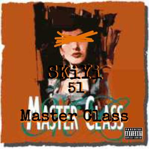 Master the Class (feat. 350 honcho) [Explicit]