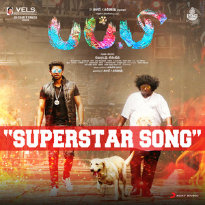 Superstar Song (Tamil) [From "Puppy"]