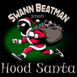 Hood Santa (Explicit)