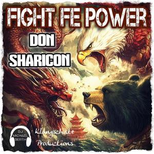 Fight Fe Power (feat. Don Sharicon) [Explicit]