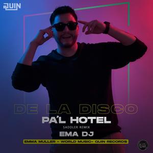 De La Disco Pa'l Hotel (Remix DJ) [Explicit]