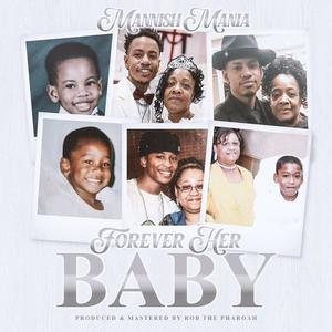 Forever Her Baby (feat. Arsarah)