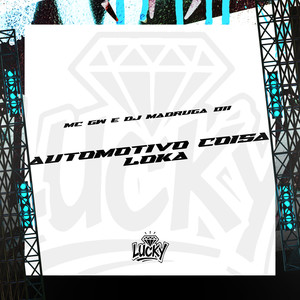 Automotivo Coisa Loka (Explicit)