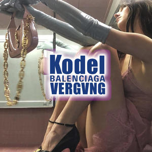 K0D3L BALENCI VERGVNG (Explicit)