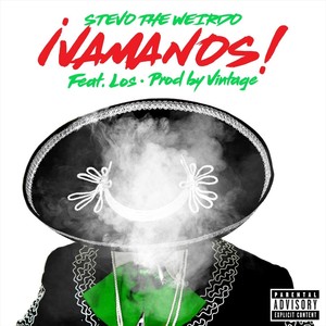 Vamanos (feat. Los) (Explicit)