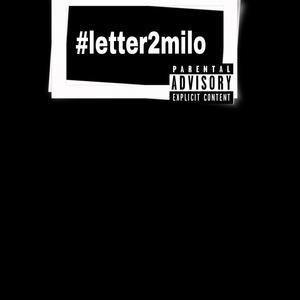 Letter2Milo (Explicit)