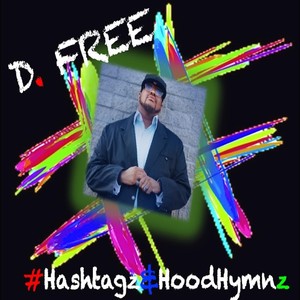 #Hashtagz&hoodhymnz