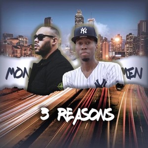 3 Reasons (LMW) [Explicit]