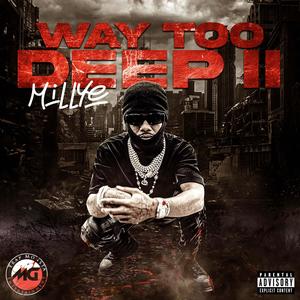 Way Too Deep II (Explicit)