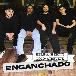 Herido/ Si estoy loco / Atrévete