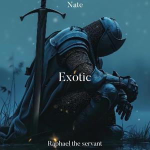 Exotic (feat. Nate)