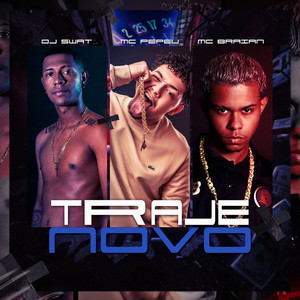 Traje Novo (Explicit)