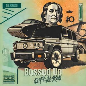 Bossed Up (feat. Lil Keith) (Explicit)