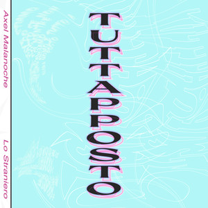 Tuttapposto (Explicit)