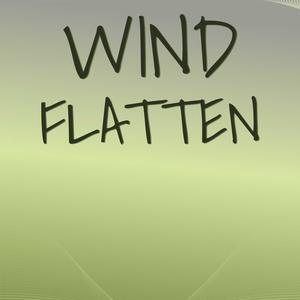 Wind Flatten