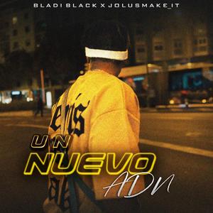 NUEVO ADN (feat. BLADI BLACK)