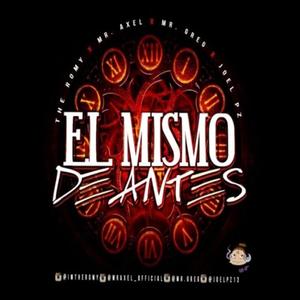 Soy El Mismo De Antes (Radio Edit) [Explicit]