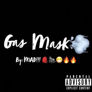 Gas Mask!!! (Explicit)