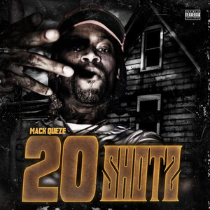 20 Shotz (Explicit)
