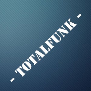 Total Funk (Explicit)