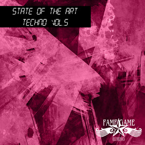 State of the Art Techno, Vol. 5 (Explicit)