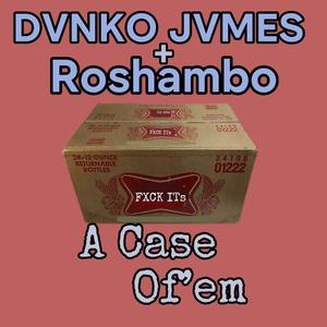 A Case Of'em (Explicit)