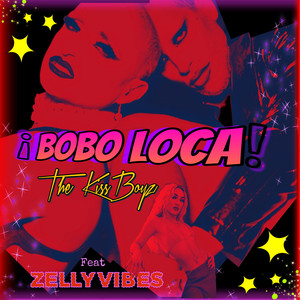 Bobo Loca (Explicit)