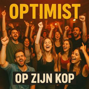 Op zijn kop (opTIMist Anthem)