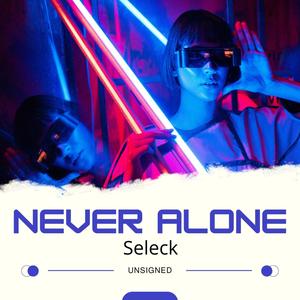 Never Alone (Radio Edit)