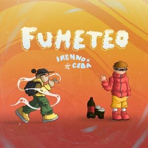 Fumeteo (feat. Ceba)