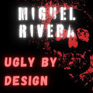 Ugly By Design (Explicit)